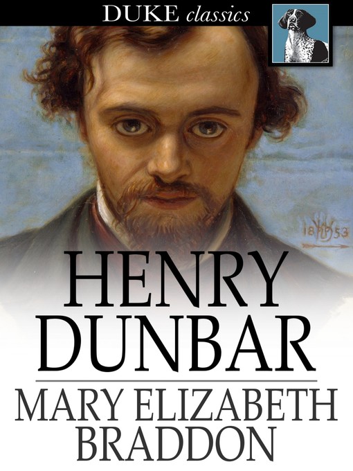 Titeldetails für Henry Dunbar nach Mary Elizabeth Braddon - Verfügbar